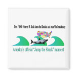 America's Official "Jump the Shark" Moment Magnet