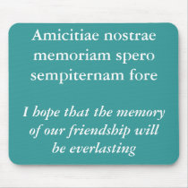 Amicitiae nostrae memoriam mouse mats