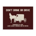 Amish - dont drink or drive