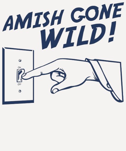 Amish Gone Wild Shirt Zazzle