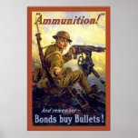 Ammunition!~Vintage World War 1 posters