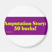amputation_story fridge magnets