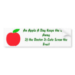 An Apple A Day Bumper Sticker