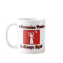 An Armenian Woman Is Always Right Coffee Mug