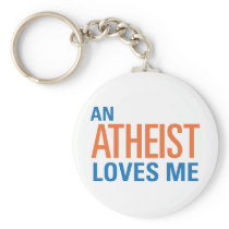 An Atheist Loves Me Keychain