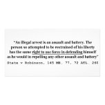 An Illegal Arrest Is An Assault and Battery Photo Greeting Card
