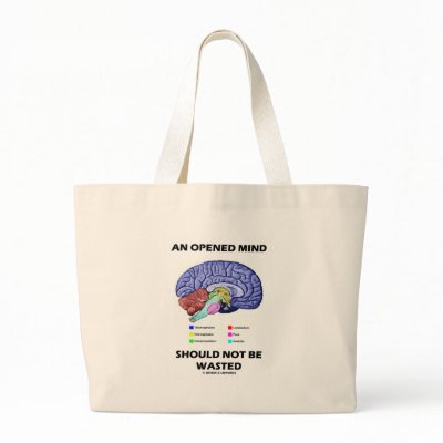 An Opened Mind Should Not Be Wasted (Brain) Tote Bags by wordsunwords
