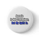 Anaemia Is Not Contagious..