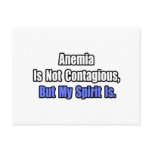 Anaemia Is Not Contagious..