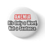 Anaemia...Not a Sentence