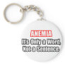 Anaemia...Not a Sentence
