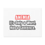 Anaemia...Not a Sentence