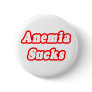 Anaemia Sucks