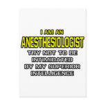 Anaesthesiologist...Superior Intelligence
