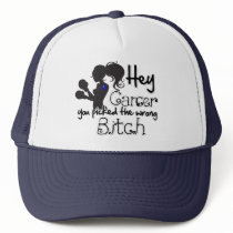 Anal Cancer Hey You Picked The Wrong Bitch Mesh Hat