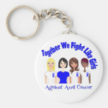 Anal Cancer Together We Fight Like Girls Keychain