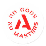 Anarchism - No Gods No Masters Round Sticker