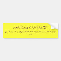 anarcho-capitalist bumper sticker
