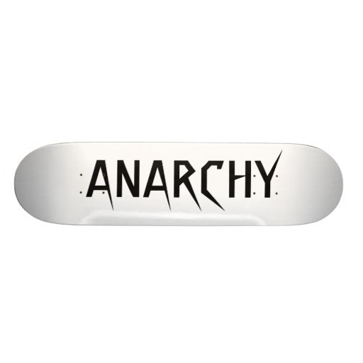 ANARCHY Board Skateboard Deck