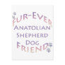 Anatolian Shepherd Dog Furever Post Cards