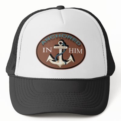 Anchored in Him Cap by Exhortations