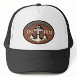 Anchored in Him Cap hats