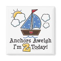 Anchors Aweigh Sailboat 2nd Birthday Magnet