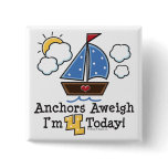 Anchors Aweigh Sailboat 4th Birthday Button