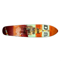 and have not love skate decks