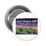 And They're Off! Pinback Buttons