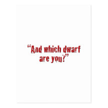 "And which dwarf are you?" Post Cards