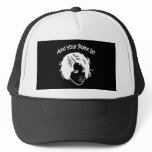 And Your Point Is? Trucker Hat