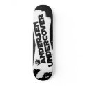 Andersen Undercover Skateboard