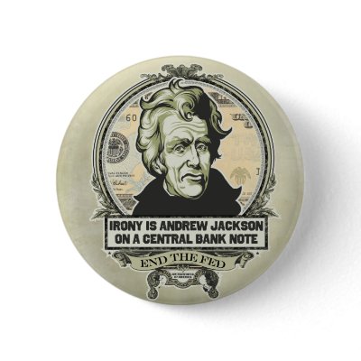 Andrew Jackson Central Bank Button by Libertymaniacs