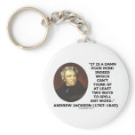 Andrew Jackson Damn Poor Mind 2 Ways Spell A Word