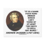 Andrew Jackson Damn Poor Mind 2 Ways Spell A Word