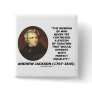 Andrew Jackson Wisdom Contrive Taxation Equality