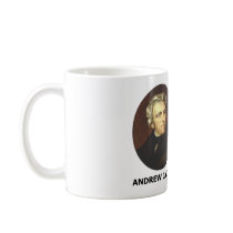 Andrew Jackson Wisdom Contrive Taxation Equality Mug