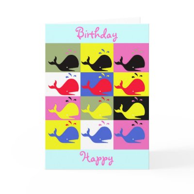 Andy Whale-Hole™_"Birthday Happy" Greeting by Artful_Animalz