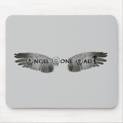 Angel Gone Bad? Mousepad by turtle53322