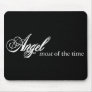 Angel Most of the Time Mousepad