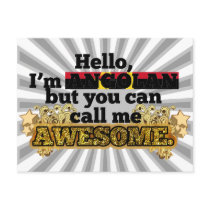 Angolan, but call me Awesome Post Cards