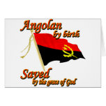 Angolan by birth saved by the grace of God Card