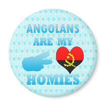Angolans are my Homies Magnet