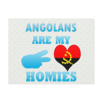 Angolans are my Homies Post Card