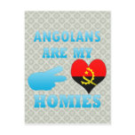 Angolans are my Homies Postcards