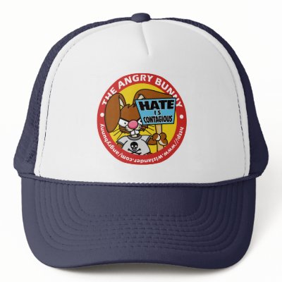 Angry Bunny Hate is Contagious Hat by wislander