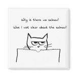 Angry Cat Demands Salmon