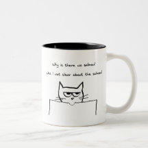 Angry Cat Demands Salmon Mugs