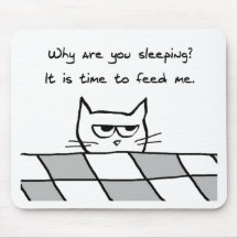 Angry Cat Wants You Out of Bed Mousemat